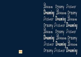 Dream, Dreamy, Dreamer, Dreaming: Dream Lined Journal 1966317093 Book Cover