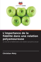 L'importance de la fidélité dans une relation polyamoureuse (French Edition) 6209966144 Book Cover