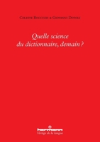 Quelle science du dictionnaire, demain ? 2705689850 Book Cover