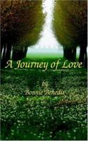 A Journey of Love 1594083207 Book Cover