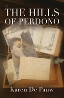 The Hills of Perdono 1959623974 Book Cover