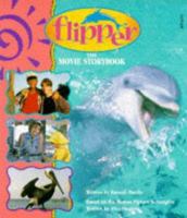 Flipper the Movie Storybook: The Movie Storybook 0843182121 Book Cover