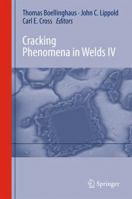 Cracking Phenomena in Welds IV 3319803530 Book Cover