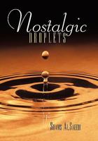 Nostalgic Droplets 1456724797 Book Cover