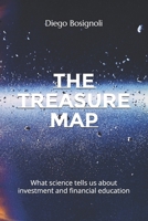 The Treasure Map: And the Stock Market Matrix Code B08BF2PL2Q Book Cover