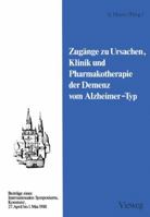 Zugange Zu Ursachen, Klinik Und Pharmakotherapie Der Demenz Vom Alzheimer-Typ 3528078022 Book Cover