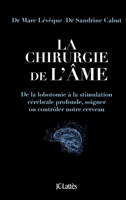 La Chirurgie de L'Ame 2709647451 Book Cover