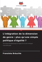 L'intégration de la dimension de genre: plus qu'une simple politique d'égalité ? (French Edition) 6209795501 Book Cover