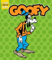 My First Disney Pal: Goofy: A Board Book 1419790560 Book Cover