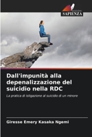 Dall'impunità alla depenalizzazione del suicidio nella RDC 620583605X Book Cover