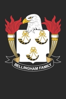 Bellingham: Bellingham Coat of Arms and Family Crest Notebook Journal (6 x 9 - 100 pages) 1709996846 Book Cover