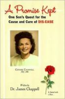 A Promise Made, A Promise Kept: One Son's Quest for the Cause and Cure of Diabetes 1890766313 Book Cover