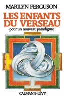 Les enfants du Verseau. Pour un nouveau paradygme 2702103936 Book Cover