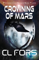 Crowning of Mars (Primogenitor) 1943212317 Book Cover