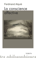 La Conscience Affective (French Edition) 2711631931 Book Cover