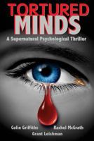 Tortured Minds 153088103X Book Cover