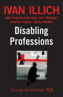 Disabling Professions 0714525103 Book Cover