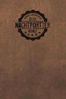 Gepr�ft und Best�tigt bester Nachtportier der Welt: Notizbuch f�r den Mann, der in der Gastronomie arbeitet Geschenkidee Geschenke Geschenk 1706429916 Book Cover