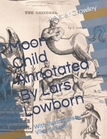 Moon Child Annotated By Lars Lowborn: With Illustrations by Viktoria Saeki B085HHPG89 Book Cover