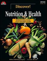 Discover! Nutrition and Health 0787704512 Book Cover