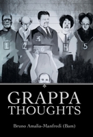 Grappa Thoughts 1665708360 Book Cover