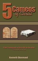 Five Cameos of Christ 1438936656 Book Cover
