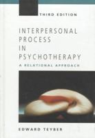 Interpersonal Process in Psychotherapy: A Relational Approach 0534340202 Book Cover