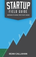 Startup Field Guide 1530535980 Book Cover