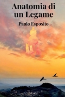 Anatomia di un Legame (Italian Edition) B0FBSZK5XT Book Cover