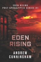 Eden Rising 1490463658 Book Cover