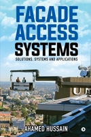 Facade Access Systems: Solutions, Systems and Applications 1647607000 Book Cover