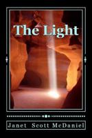 The Light and other Collected Poems 1484036328 Book Cover