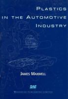 Plastics in the Automotive Industry 1855730391 Book Cover
