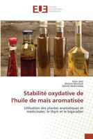 Stabilita(c) Oxydative de Lhuile de Maas Aromatisa(c)E 3841675174 Book Cover