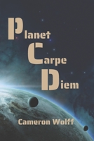 Plant Carpe Diem: A collection of philosophical poems 0620915757 Book Cover