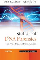 Statistical DNA Forensics: Theory, Methods and Computation 0470066369 Book Cover