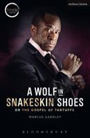 A Wolf in Snakeskin Shoes 1474280897 Book Cover