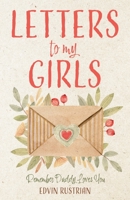 Letters to My Girls B09X3TTW3N Book Cover