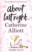 About Last Night ...: An inspiring tale of suddenly single woman trying to move on from her late husband's rural dream 1948224216 Book Cover