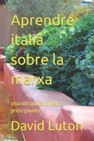 Aprendre italià sobre la marxa: una introducció per a principiants (Catalan Edition) 1508852014 Book Cover