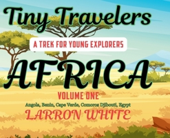 Tiny Travelers - Africa B0FFF89G18 Book Cover
