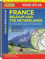 Philip's Road Atlas France, Belgium and the Netherlands 1849074003 Book Cover