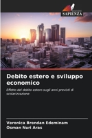 Debito estero e sviluppo economico: Effetto del debito estero sugli anni previsti di scolarizzazione 6205926946 Book Cover