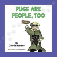 Pugs Are People, Too 1988071879 Book Cover
