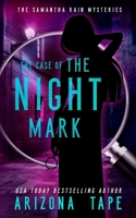 The Case Of The Night Mark B08SGJNN76 Book Cover