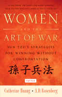The Art of War for Women: Sun Tzu's Ancient Strategies and Wisdom for Winning at Work 0385518439 Book Cover