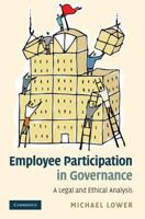 Employee Participation in Governance: A Legal and Ethical Analysis 1108738397 Book Cover