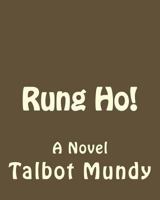 Rung Ho! 1530013380 Book Cover