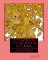 Ultimate Max + New Quotes of C-Hass.: + COMPUTER ANGEL VERSES. MINISTER OF PRIME MINISTRY - OF H.W.W (HEAVEN WIDE WEB) C-JAZZ(c)(r)(tm). 1442162112 Book Cover