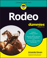 Rodeo For Dummies 1394401191 Book Cover